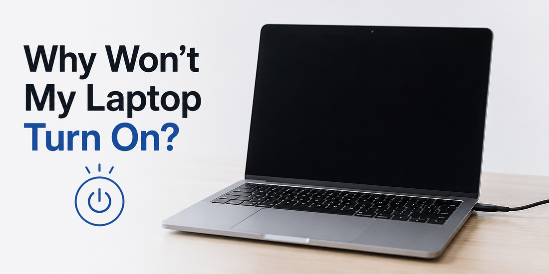 Why Won't My Laptop Turn On?